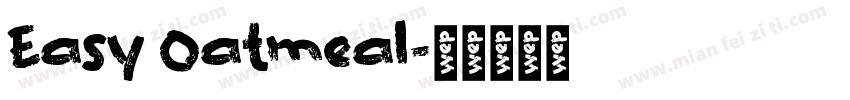 Easy Oatmeal字体转换